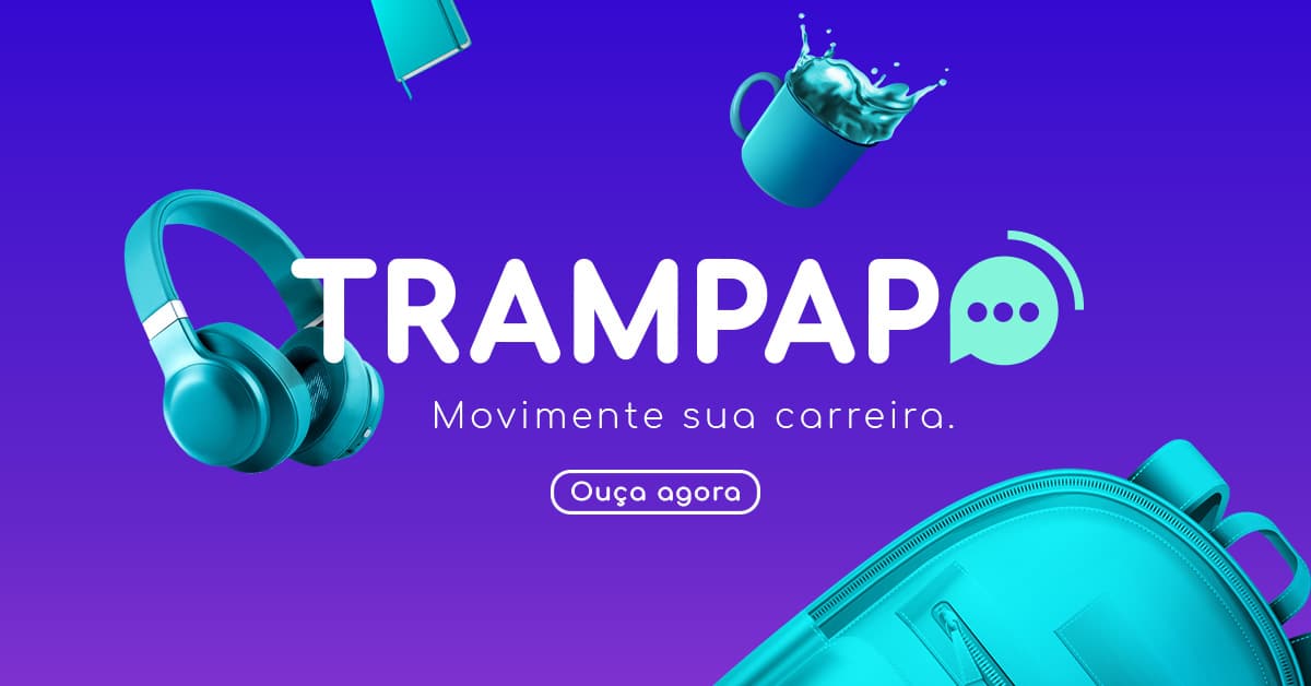 um fundo roxo com fones de ouvido e uma mochila com a escrita "trampapo, movimente sua carreira, ouça agora"