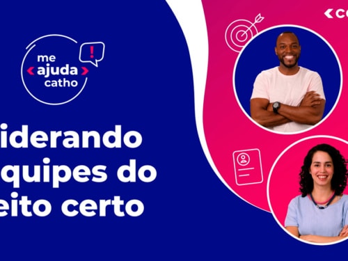 #MeajudaCatho: como se preparar para conquistar um cargo de liderança