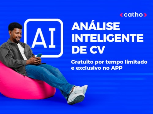 Análise Inteligente de CV: saiba como fazer currículo online com IA da Catho